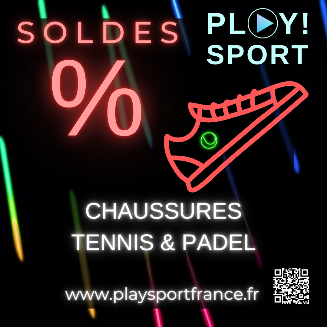 SOLDES CHAUSSURES TENNIS & PADEL